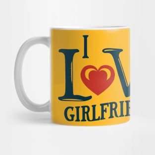 Girlfriend gifts from boyfriend I love you Mug